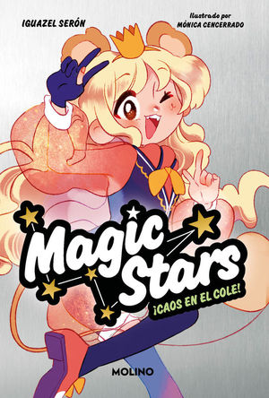 MAGIC STARS 2: CAOS EN EL COLE!