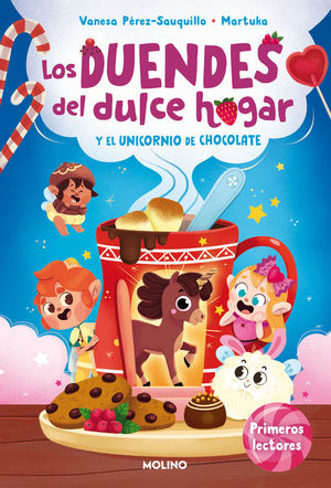 LOS DUENDES DEL DULCE HOGAR 2: Y EL UNICORNIO DE CHOCOLATE