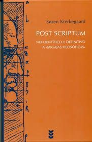 POST SCRIPTUM. NO CIENTFICO Y DEFINITIVO A  MIGAJAS FILOSFICAS