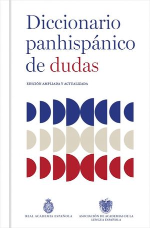 DICCIONARIO PANHISPANICO DE DUDAS