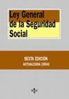 LEGISLACIN GENERAL DE LA SEGURIDAD SOCIAL