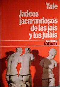 JADEOS JACARANDOSOS DE LAS JAIS Y LOS JULIS