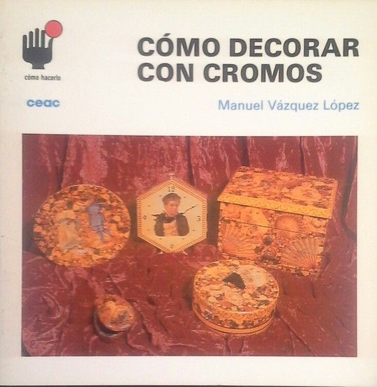 CMO DECORAR CON CROMOS