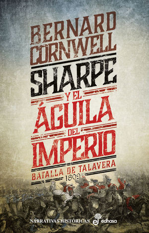 SHARPE 8: SHARPE Y EL AGUILA DEL IMPERIO