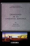 CRONILOGIA DE LA LITERATURA ESPAOLA.T.IV SIGLO XX (PRIMERA PARTE)