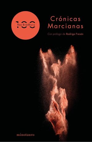 CRNICAS MARCIANAS (EDICIN 100 ANIVERSARIO)