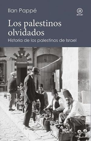 LOS PALESTINOS OLVIDADOS