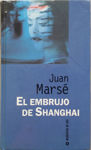 EL EMBRUJO DE SHANGHAI