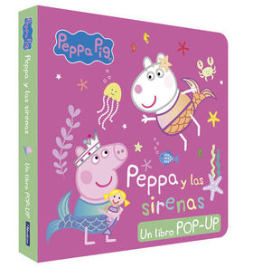 PEPPA PIG Y LAS SIRENAS