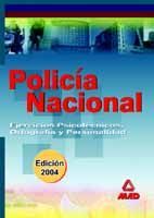 POLICA NACIONAL. EJERCICIOS PSICOTCNICOS, ORTOGRAFA Y PERSONALIDAD