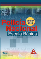 POLICA NACIONAL, ESCALA BSICA. TEST
