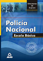 POLICA NACIONAL, ESCALA BSICA. SIMULACROS DE EXAMEN