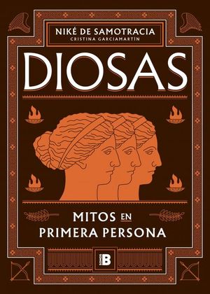 DIOSAS. MITOS EN PRIMERA PERSONA