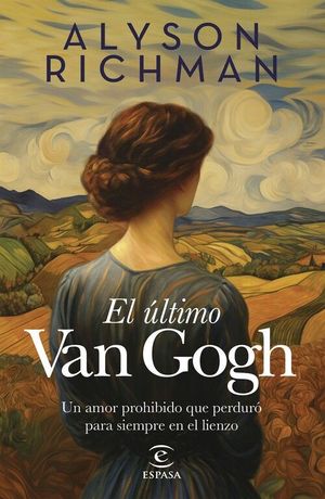 ULTIMO VAN GOGH, EL