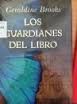 LOS GUARDIANES DEL LIBRO