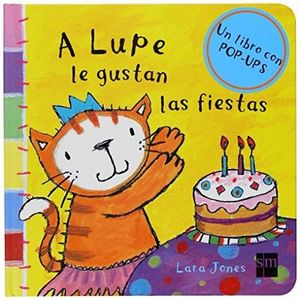 A LUPE LE GUSTAN LAS FIESTAS