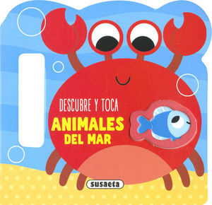 DESCUBRE Y TOCA: ANIMALES DEL MAR