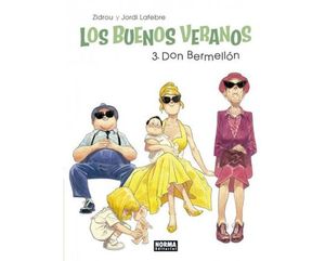 LOS BUENOS VERANOS N 3: DON BERMELLON