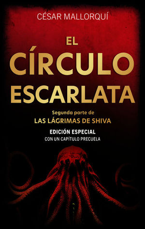 EL CRCULO ESCARLATA (EDICION ESPECIAL CON UN CAPITULO EXTRA)