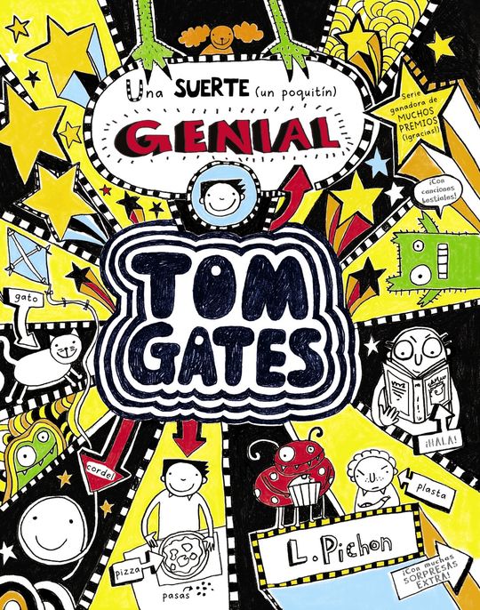 TOM GATES 7: UNA SUERTE (UN POQUITN) GENIAL