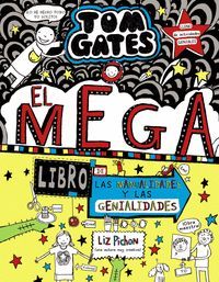 TOM GATES 16: EL MEGA LIBRO DE LAS MANUALIDADES Y LAS GENIALIDADES