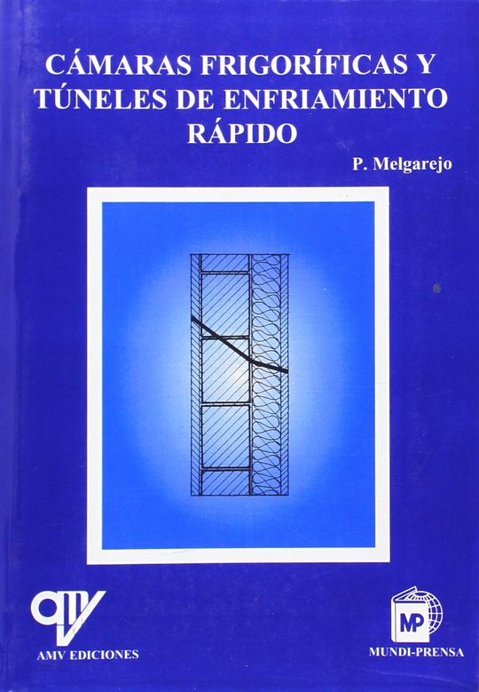 CMARAS FRIGORFICAS Y TNELES DE ENFRIAMIENTO RPIDO