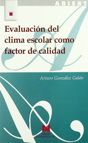 EVALUACIN DEL CLIMA ESCOLAR COMO FACTOR DE CALIDAD