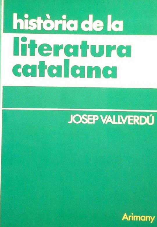 HISTRIA DE LA LITERATURA CATALANA