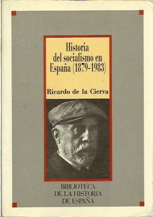 HISTORIA DEL SOCIALIMO EN ESPAA (1879-1983)