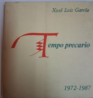 TEMPO PRECARIO. (1972-1987)