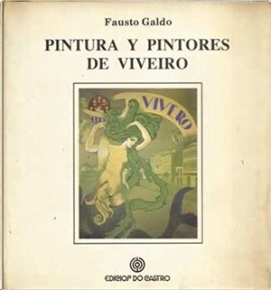 PINTURA Y PINTORES DE VIVEIRO