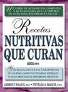 RECETAS NUTRITIVAS QUE CURAN