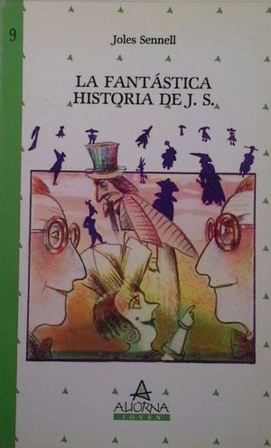 LA FANTSTICA HISTORIA DE J. S.