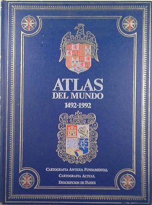 ATLAS DEL MUNDO 1492-1992