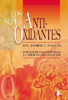 SUPERANTIOXIDANTES, LOS