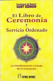 LIBRO DE CEREMONIA Y SERVICIO ORDENADO I
