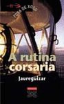 RUTINA CORSARIA,A