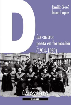 DIAZ CASTRO: POETA EN FORMACION (1914-1939)