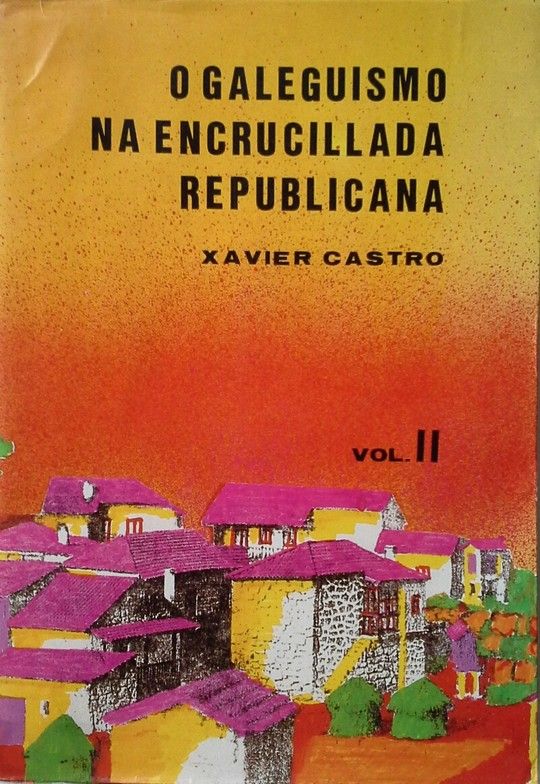 NACIONALISMO GALEGO NA ENCRUCILLADA REPUBLICANA.