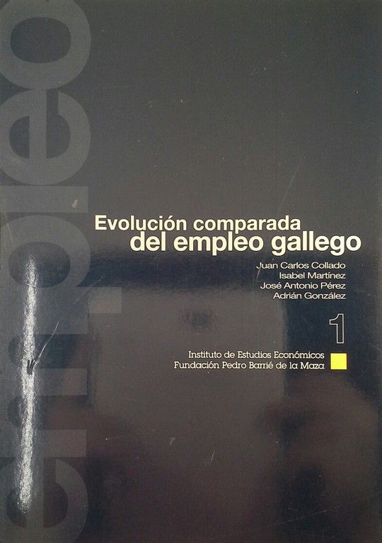 EVOLUCIN COMPARADA DEL EMPLEO GALLEGO