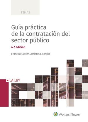 GUA PRCTICA DE LA CONTRATACIN DEL SECTOR PBLICO (4. EDICIN)
