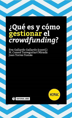 QU ES Y CMO GESTIONAR EL CROWDFUNDING?