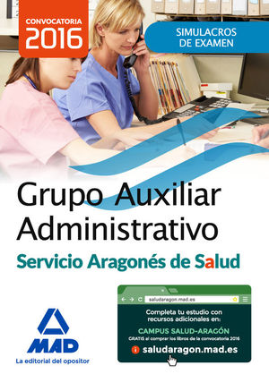 GRUPO AUXILIAR ADMINISTRATIVO DEL SERVICIO ARAGONS DE SALUD (SALUD-ARAGN). SIM