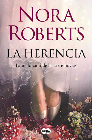 LA HERENCIA (LA MALDICION DE LAS SIETE NOVIAS 1)