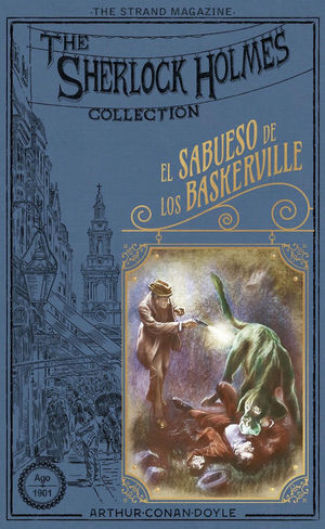THE SHERLOCK HOLMES COLLECTION 1. EL SABUESO DE LOS BASKERVILLE