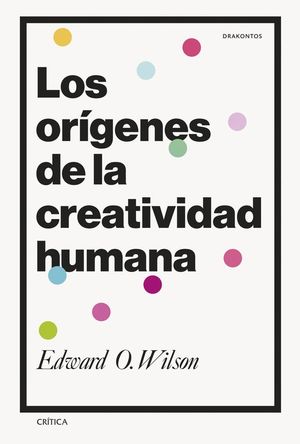 LOS ORIGENES DE LA CREATIVIDAD HUMANA