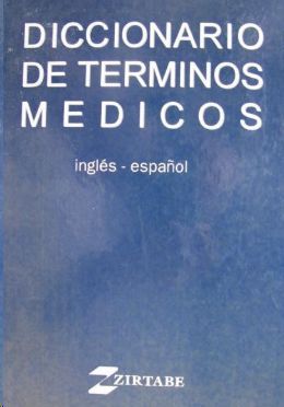 DICCIONARIO DE TRMINOS MDICOS INGLS-ESPAOL