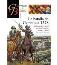 LA BATALLA DE GEMBLOUX 1578