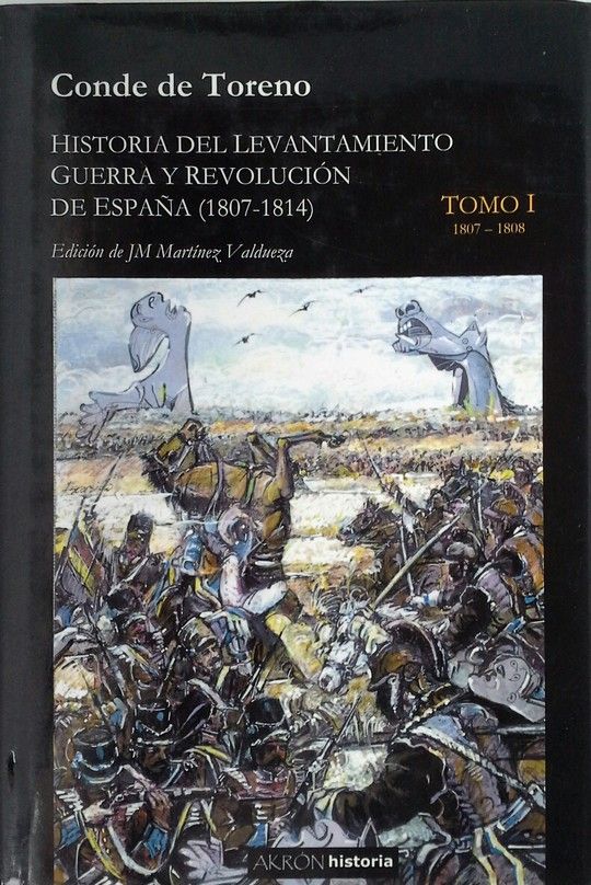 HISTORIA DEL LEVANTAMIENTO GUERRA Y REVOLUCION DE ESPAA (1807-1814)  TOMO II