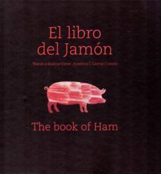 EL LIBRO DEL JAMON / THE BOOK OF HAM